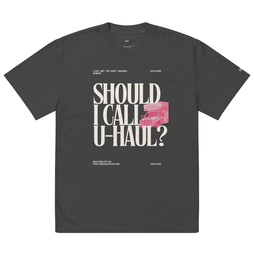 Call UHaul graphic t-shirt by The Siq Collective with bold white text and pink truck on charcoal gray fabric